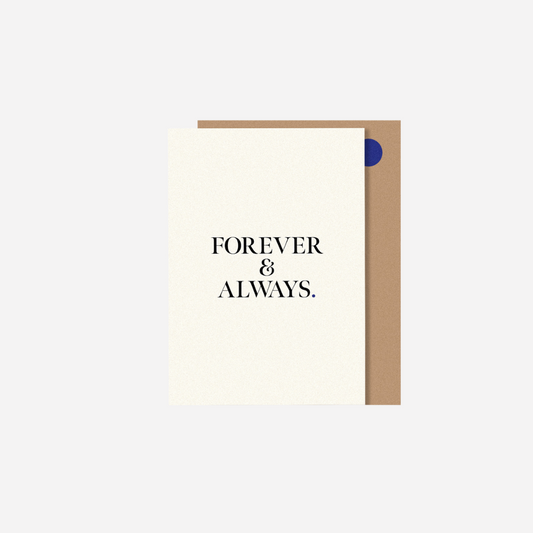 FOREVER & ALWAYS CARD