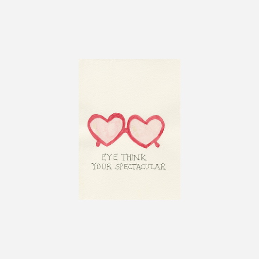 EYE THINK YOUR SPECTACULAR CARD
