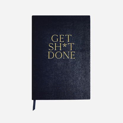 GET SH*T DONE JOURNAL